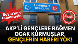 AKP’li gençlere rağmen ocak kurmuşlar, gençlerin haberi yok!